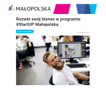 Obrazek dla: Rozwiń swój biznes w programie #StartUP Małopolska